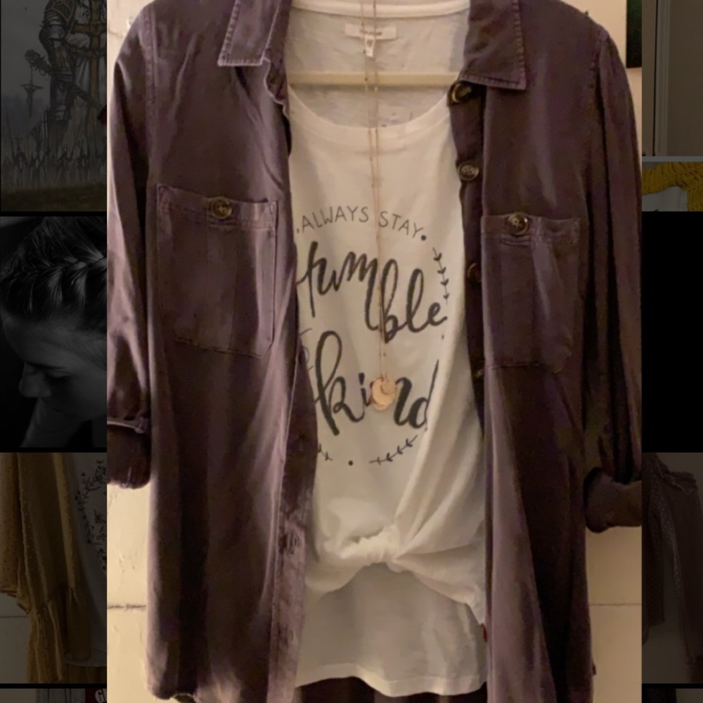 “Always stay humble and kind” tee button up shirt